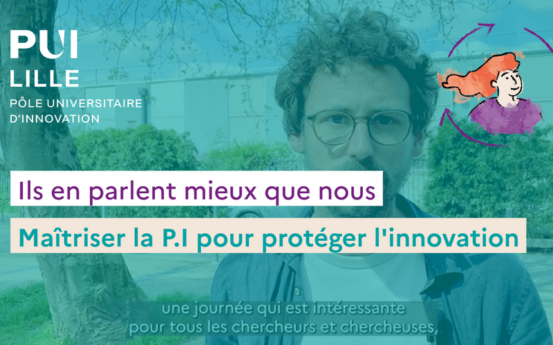 Ils en parlent mieux que nous : maîtriser la P.I pour protéger l'innovation